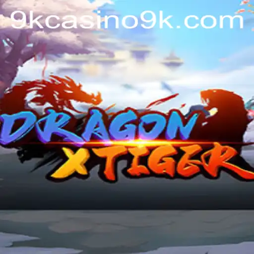 Exploring the Excitement of DragonXTiger in the 9k Casino